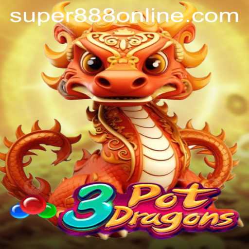 Unveiling the Exciting World of 3PotDragons at Super 888 Casino