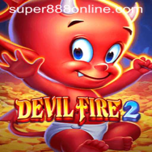 Unveiling the Thrill of DevilFire2 at Super 888 Casino