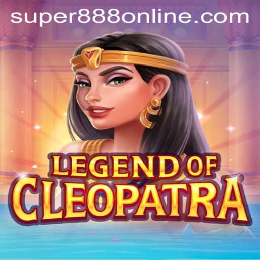 Exploring the Legend Of Cleopatra at Super 888 Casino