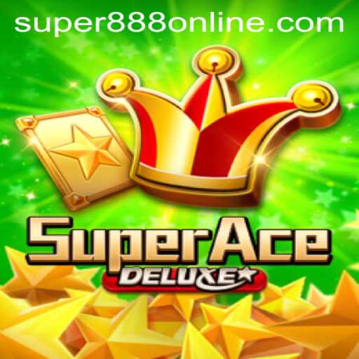 Explore the Thrilling World of SuperAceDeluxe in Super 888 Casino