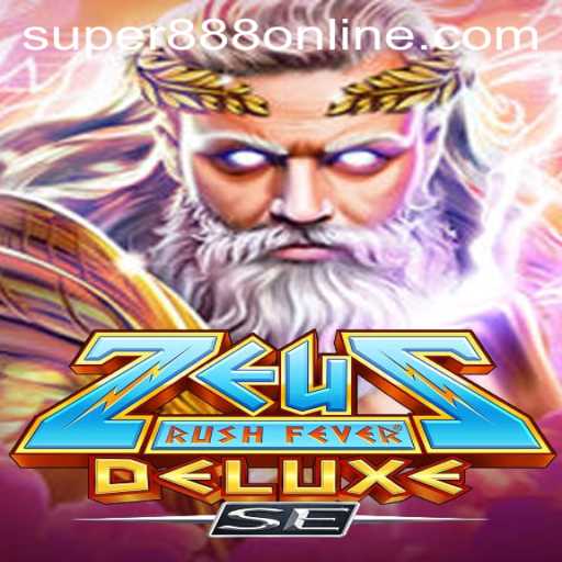 Exploring the Thrills of ZeusRushFeverDeluxeSE at Super 888 Casino